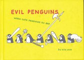 Evil Penguins