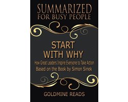 Start With Why - Summarized for Busy People