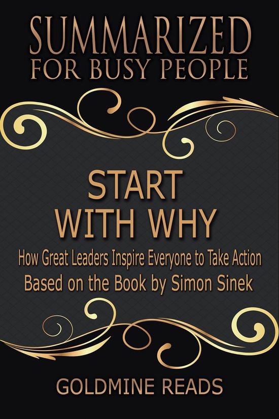 Start With Why - Summarized for Busy People - cover