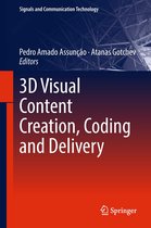 Signals and Communication Technology - 3D Visual Content Creation, Coding and Delivery