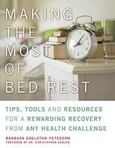 Making the Most of Bed Rest