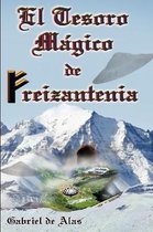 El Tesoro Magico De Freizantenia