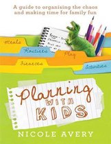 Planning with Kids: