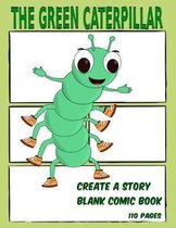 The Green Caterpillar
