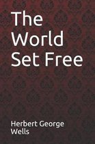 The World Set Free Herbert George Wells