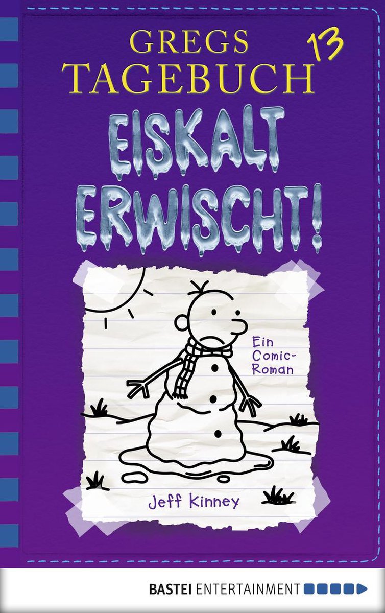 Gregs Tagebuch 13 Eiskalt Erwischt Ebook Jeff Kinney