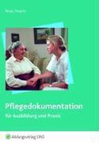 Pflegedokumentation für Ausbildung und Praxis. Schülerband