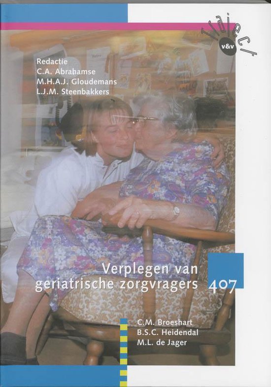 Traject V&V 407 verplegen van geriatrische zorgvragers