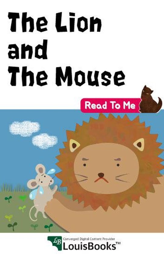 The Lion and the Mouse