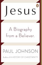 Boek "Jesus A Biography from a Believer" door Paul Johnson. De tekst is zwart op een witte achtergrond.