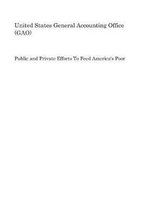 Public and Private Efforts to Feed America's Poor