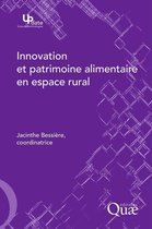 Update Sciences & technologies - Innovation et patrimoine alimentaire en espace rural