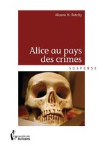 Alice au pays des crimes