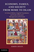 Economy, Family, And Society From Rome To Islam