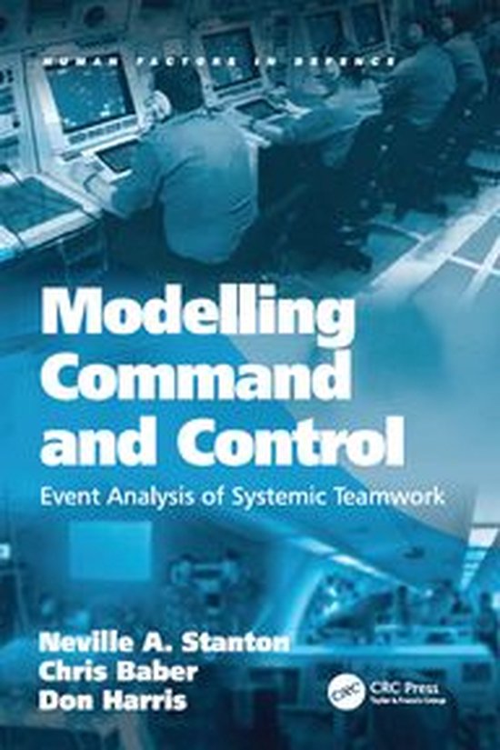 Human Factors in Defence - Modelling Command and Control - cover