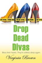 Dixie Diva Mystery Series 2 - Drop Dead Divas
