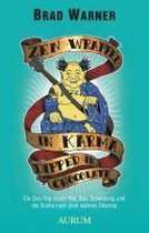 Warner, B: Zen Wrapped in Karma Dipped in Chocolate