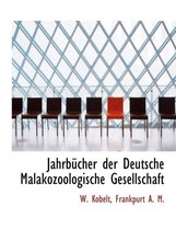 Jahrbucher Der Deutsche Malakozoologische Gesellschaft