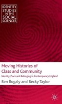 Moving Histories of Class and Community