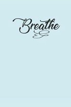 Breathe