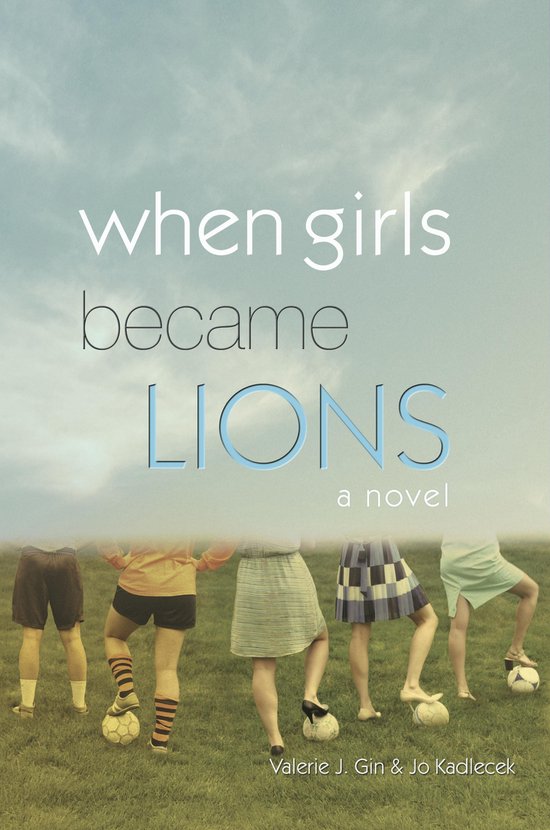 When Girls Became Lions - cover