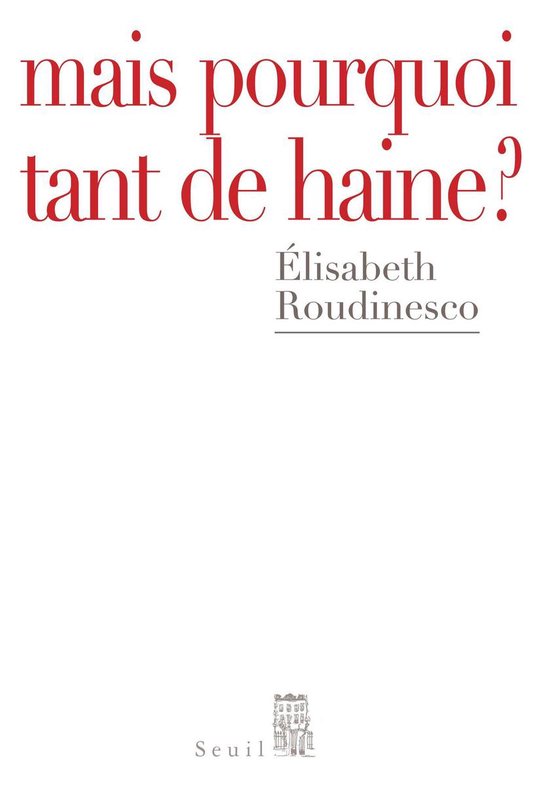 Mais pourquoi tant de haine ? - cover