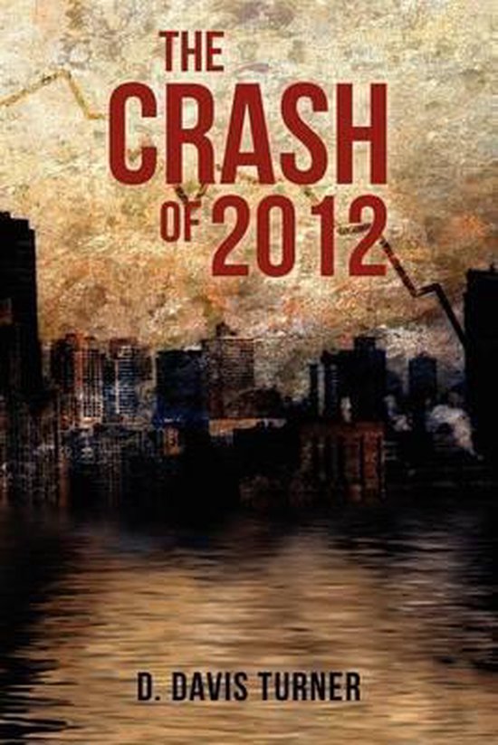 The Crash of 2012 - cover