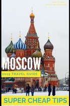 Super Cheap Moscow