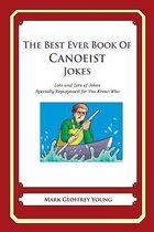 The Best Ever Book of Canoeist Jokes