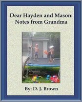 Dear Hayden and Mason