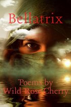 Poetry for Women - Bellatrix