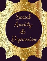 Social Anxiety and Depression Workbook