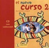El Nuevo Curso 2. CD zum Lektionsteil