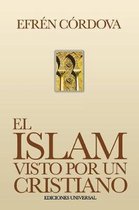 Coleccion Felix Varela-El Islam Visto Por Un Cristiano