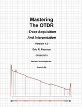 Mastering the Otdr