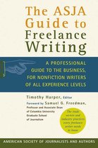 The ASJA Guide to Freelance Writing