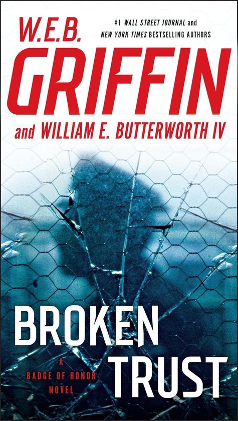 Badge Of Honor 13 - Broken Trust - cover