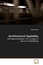 Architectural Spatiality
