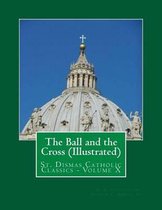 The Ball and the Cross (Illustrated)