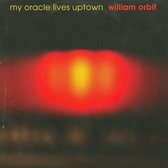 William Orbit - My Oracle Lives Uptown (2 CD)