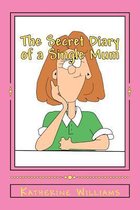 The Secret Diary of a Single Mum