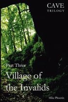Village of the Invalids
