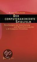 Der computeranimierte Spielfilm