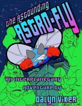 The Astounding Astro-Fly