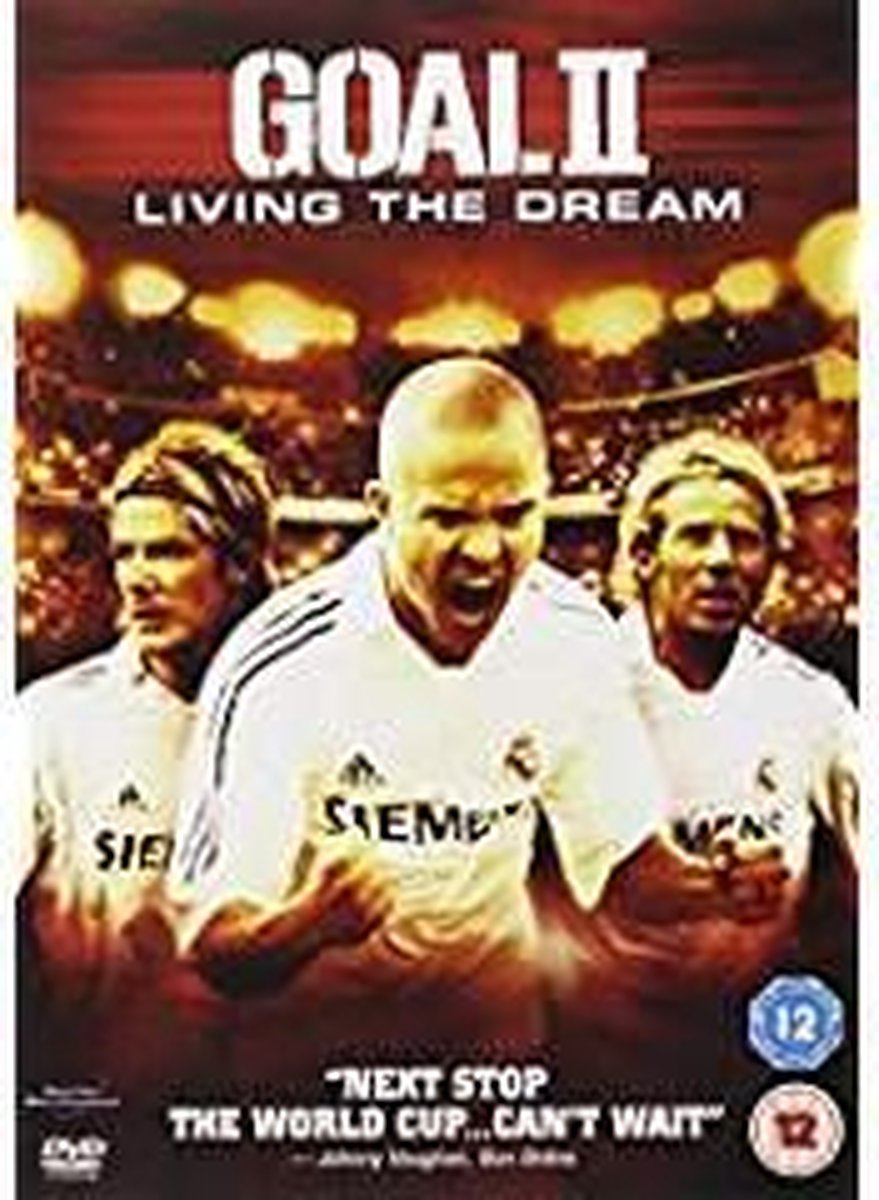Goal!2:Living The Dream