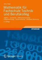 Mathematik Fur Fachschule Technik Und Berufskolleg