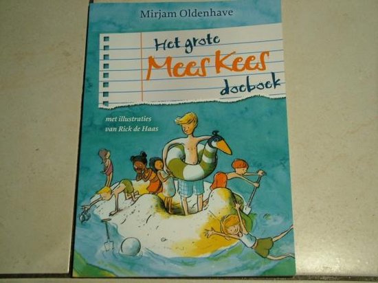 Het grote Mees Kees doeboek (Total uitgave), Mirjam Oldenhave