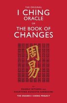 The Original I Ching Oracle or The Book of Changes