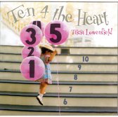 Ten 4 the Heart
