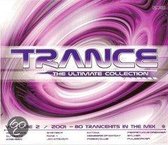 Trance the ultimate collection 2001 vol. 02